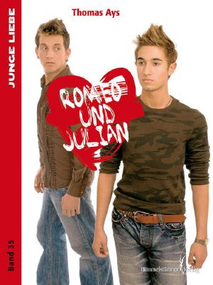 [Junge Liebe 35] • Romeo und Julian